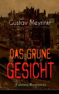 Книга Das gr?ne Gesicht (Fantasy-Romance) на ReadRate.com книга Das gr?ne Gesicht (Fantasy-Romance)