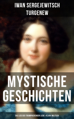 Книга Mystische Geschichten: Das Lied der triumphierenden Liebe & Klara Militsch на ReadRate.com книга Mystische Geschichten: Das Lied der triumphierenden Liebe & Klara Militsch