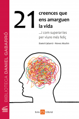 книга 21 creences que ens amarguen la vida