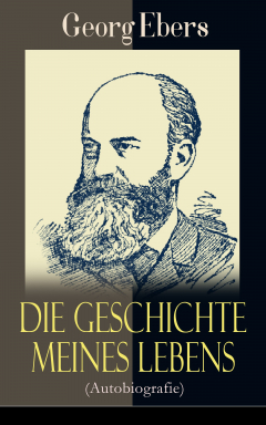 Книга Die Geschichte meines Lebens (Autobiografie) на ReadRate.com книга Die Geschichte meines Lebens (Autobiografie)