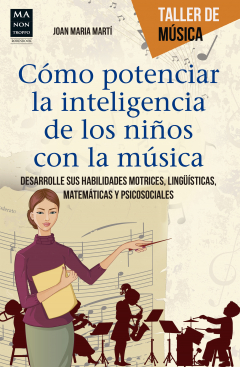 Книга C?mo potenciar la inteligencia de los ni?os con la m?sica на ReadRate.com книга C?mo potenciar la inteligencia de los ni?os con la m?sica