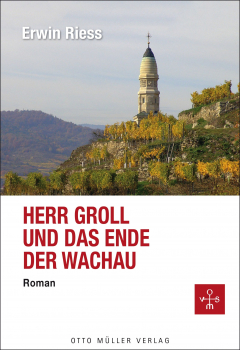 Книга Herr Groll und das Ende der Wachau на ReadRate.com книга Herr Groll und das Ende der Wachau