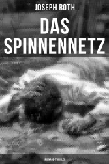 книга Das Spinnennetz: Spionage-Thriller