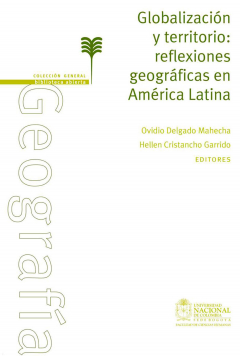 Globalizaci?n Y Territorio: Reflexiones Geogr?ficas En Am?rica Latina ...