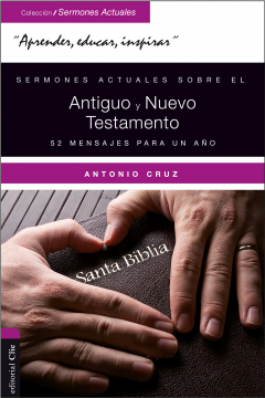 Книга Sermones actuales sobre el Antiguo y Nuevo Testamento на ReadRate.com книга Sermones actuales sobre el Antiguo y Nuevo Testamento