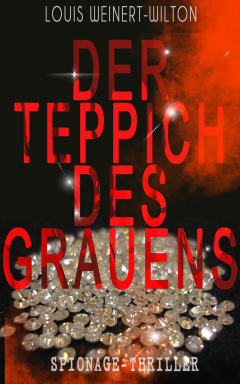 Книга Der Teppich des Grauens (Spionage-Thriller) на ReadRate.com книга Der Teppich des Grauens (Spionage-Thriller)