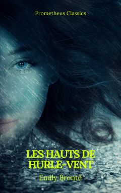 Книга Les Hauts de Hurle-vent (Prometheus Classics)(Table de mati?res Active) на ReadRate.com книга Les Hauts de Hurle-vent (Prometheus Classics)(Table de mati?res Active)