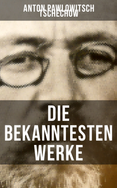 Книга Die bekanntesten Werke von Tschechow на ReadRate.com книга Die bekanntesten Werke von Tschechow