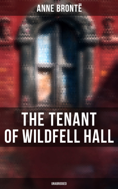 Книга The Tenant of Wildfell Hall (Unabridged) на ReadRate.com книга The Tenant of Wildfell Hall (Unabridged)