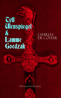 Книга Tyll Ulenspiegel & Lamme Goedzak (Historischer Roman) на ReadRate.com книга Tyll Ulenspiegel & Lamme Goedzak (Historischer Roman)