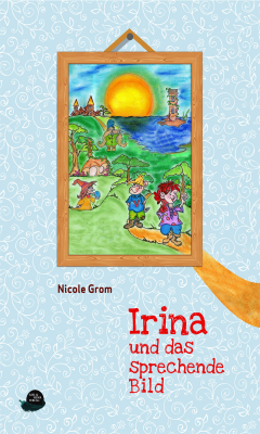 Книга Irina und das sprechende Bild на ReadRate.com книга Irina und das sprechende Bild