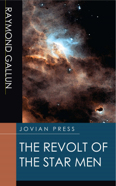 Книга The Revolt of the Star Men на ReadRate.com книга The Revolt of the Star Men