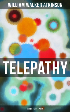Книга Telepathy (Theory, Facts & Proof) на ReadRate.com книга Telepathy (Theory, Facts & Proof)