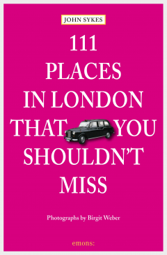 Книга 111 Places in London, that you shouldn't miss на ReadRate.com книга 111 Places in London, that you shouldn't miss