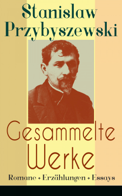 Книга Gesammelte Werke: Romane + Erz?hlungen + Essays на ReadRate.com книга Gesammelte Werke: Romane + Erz?hlungen + Essays