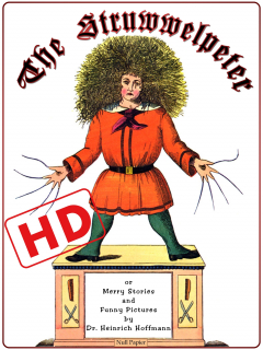 Книга The Struwwelpeter or Merry Stories and Funny Pictures (HD) на ReadRate.com книга The Struwwelpeter or Merry Stories and Funny Pictures (HD)