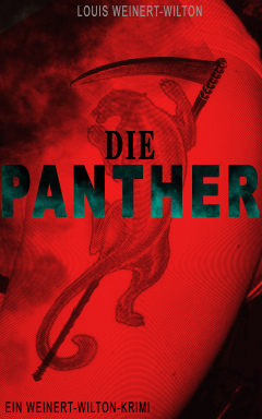 Книга Die Panther (Ein Weinert-Wilton-Krimi) на ReadRate.com книга Die Panther (Ein Weinert-Wilton-Krimi)