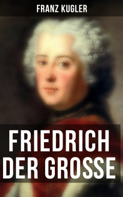 Книга Friedrich der Gro?e на ReadRate.com книга Friedrich der Gro?e