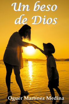 Книга Un beso de Dios на ReadRate.com книга Un beso de Dios