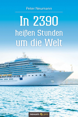 книга In 2390 hei?en Stunden um die Welt