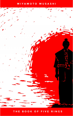 Книга The Book of Five Rings: The Classic Text of Samurai Sword Strategy на ReadRate.com книга The Book of Five Rings: The Classic Text of Samurai Sword Strategy