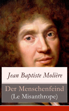 Книга Der Menschenfeind (Le Misanthrope) на ReadRate.com книга Der Menschenfeind (Le Misanthrope)