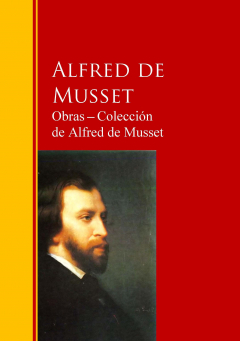 Книга Obras ─ Colecci?n de Alfred de Musset на ReadRate.com книга Obras ─ Colecci?n de Alfred de Musset