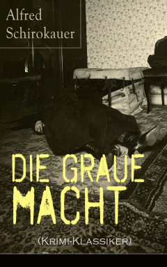 Книга Die graue Macht (Krimi-Klassiker) на ReadRate.com книга Die graue Macht (Krimi-Klassiker)