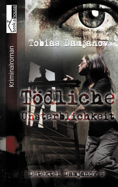 Книга T?dliche Unsterblichkeit - Detektei Damjanov 6 на ReadRate.com книга T?dliche Unsterblichkeit - Detektei Damjanov 6