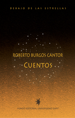 Книга Roberto Burgos Cantor. Cuentos на ReadRate.com книга Roberto Burgos Cantor. Cuentos