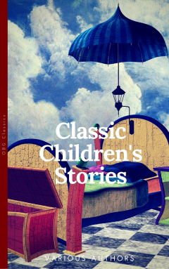 Книга Classics Children's Stories Collection на ReadRate.com книга Classics Children's Stories Collection