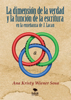 Книга La dimensi?n de la verdad y la funci?n de la escritura en la ense?anza de J. Lacan на ReadRate.com книга La dimensi?n de la verdad y la funci?n de la escritura en la ense?anza de J. Lacan