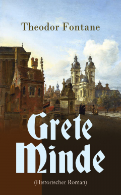 Книга Grete Minde (Historischer Roman) на ReadRate.com книга Grete Minde (Historischer Roman)