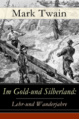 книга Im Gold-und Silberland: Lehr-und Wanderjahre
