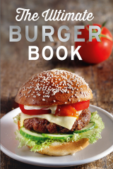 книга The Ultimate Burger Book