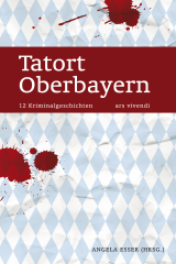 книга Tatort Oberbayern (eBook)