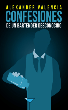 Книга Confesiones de un bartender desconocido на ReadRate.com книга Confesiones de un bartender desconocido