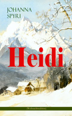 Книга Heidi (Weihnachtsedition) на ReadRate.com книга Heidi (Weihnachtsedition)