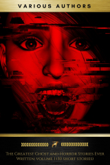 книга The Greatest Ghost and Horror Stories Ever Written: volume 1 (30 short stories)