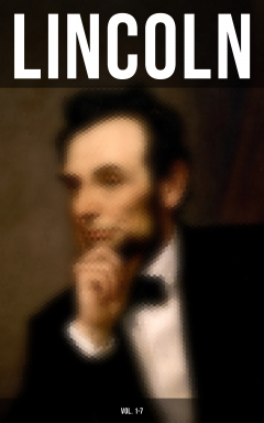 Книга LINCOLN (Vol. 1-7) на ReadRate.com книга LINCOLN (Vol. 1-7)