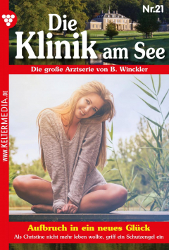 Книга Die Klinik am See 21 – Arztroman на ReadRate.com книга Die Klinik am See 21 – Arztroman