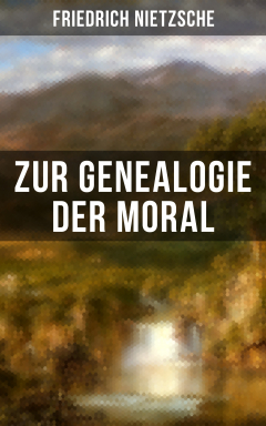 Книга Friedrich Nietzsche: Zur Genealogie der Moral на ReadRate.com книга Friedrich Nietzsche: Zur Genealogie der Moral