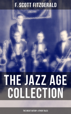 Книга THE JAZZ AGE COLLECTION - The Great Gatsby & Other Tales на ReadRate.com книга THE JAZZ AGE COLLECTION - The Great Gatsby & Other Tales