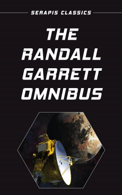 Книга The Randall Garrett Omnibus на ReadRate.com книга The Randall Garrett Omnibus