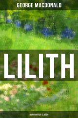 книга LILITH (Dark Fantasy Classic)