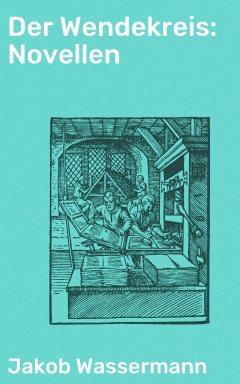 Книга Der Wendekreis: Novellen на ReadRate.com книга Der Wendekreis: Novellen