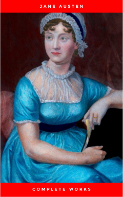 Книга Jane Austen Complete Collection Included Pride and Prejudice, Sense and Sensibility, Emma, Mansfield Park, Northanger Abbey, Persuasion, Lady Susan, Juvenilia, early works and more. на ReadRate.com книга Jane Austen Complete Collection Included Pride and Prejudice, Sense and Sensibility, Emma, Mansfield Park, Northanger Abbey, Persuasion, Lady Susan, Juvenilia, early works and more.