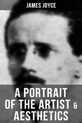 книга James Joyce: A Portrait of the Artist & Aesthetics