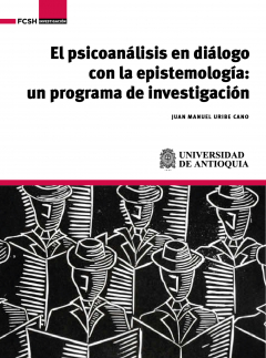 El Psicoan?lisis En Di?logo Con La Epistemolog?a найти, Juan Manuel ...