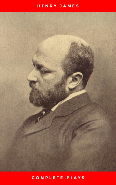 Книга The Complete Plays of Henry James. Edited by L?ƒ?©on Edel. With plates, including portraits на ReadRate.com книга The Complete Plays of Henry James. Edited by L?ƒ?©on Edel. With plates, including portraits